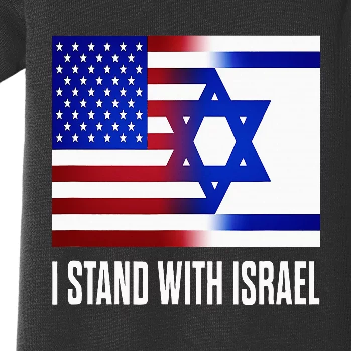 I Stand With Israel Patriotic Usa And Israel Flag Baby Bodysuit