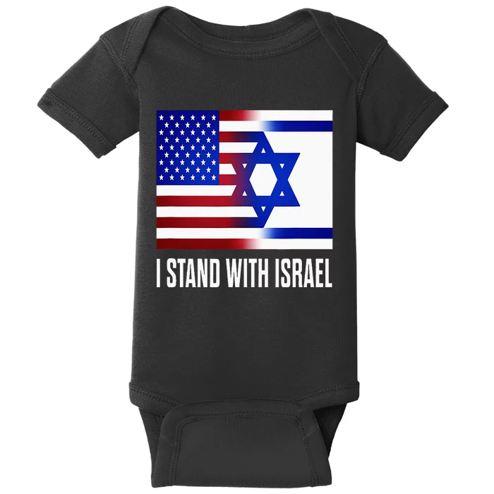 I Stand With Israel Patriotic Usa And Israel Flag Baby Bodysuit