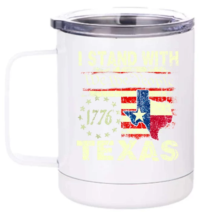 I Stand With Texas Front & Back 12oz Stainless Steel Tumbler Cup