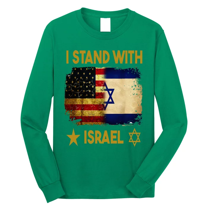 I Stand With Israel I Stand With Israel America Flag Long Sleeve Shirt