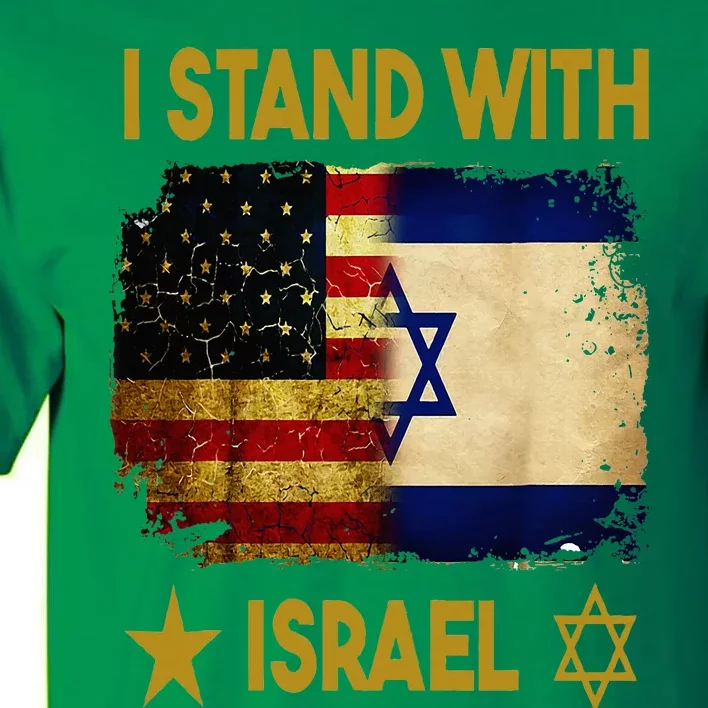 I Stand With Israel I Stand With Israel America Flag Tall T-Shirt