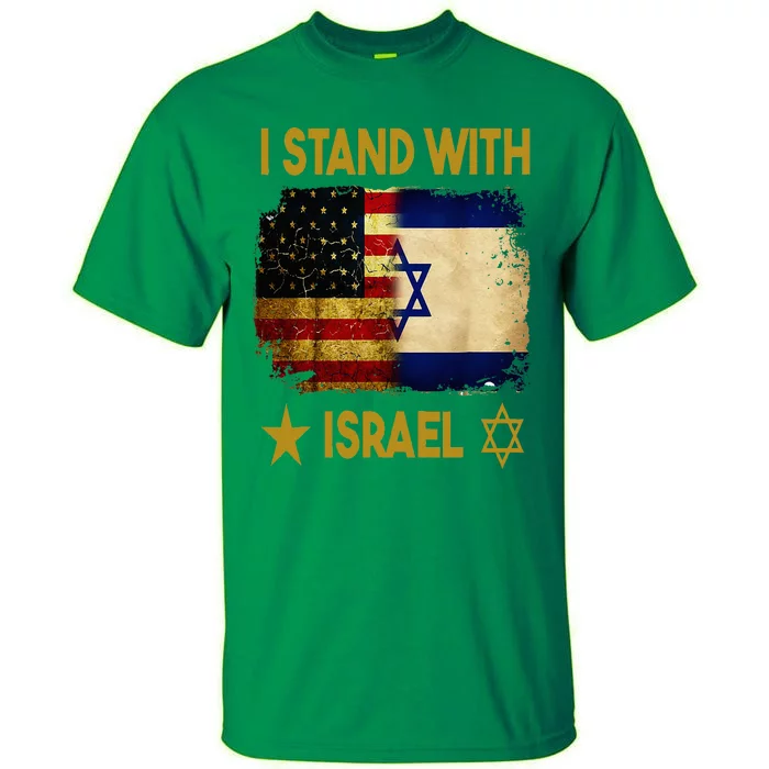 I Stand With Israel I Stand With Israel America Flag Tall T-Shirt