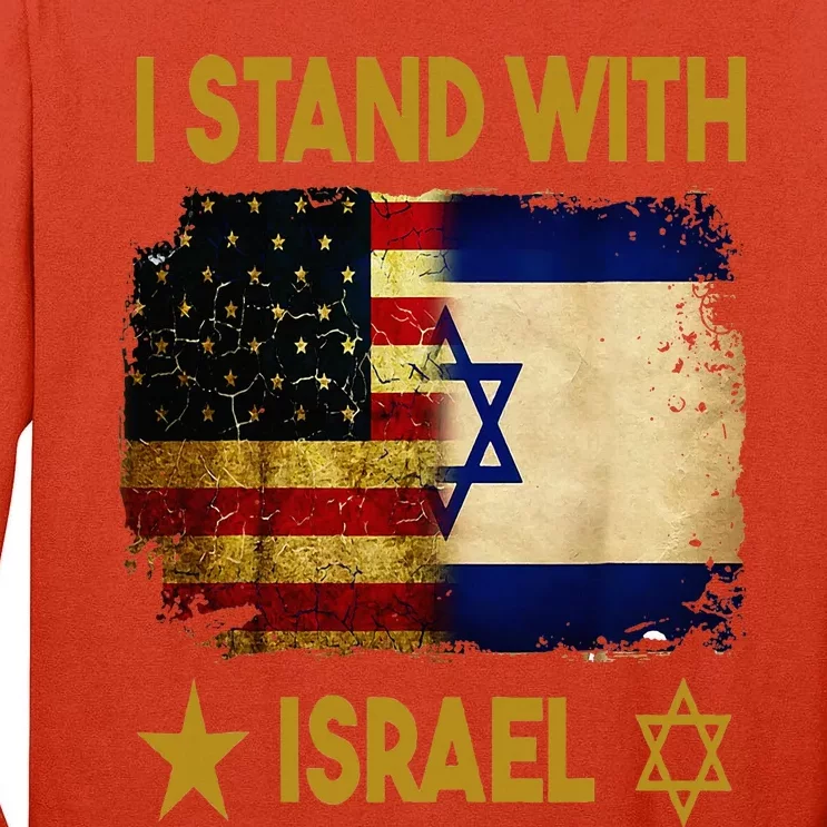 I Stand With Israel I Stand With Israel America Flag Tall Long Sleeve T-Shirt