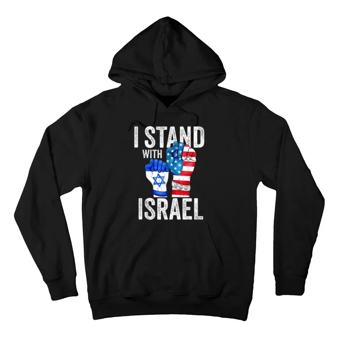 I Stand With Israel Support Israel Strong Hoodie