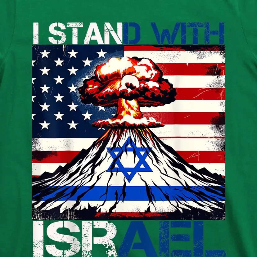 I Stand With Israel Patriotic Usa And Israel Flag Israel Usa T-Shirt