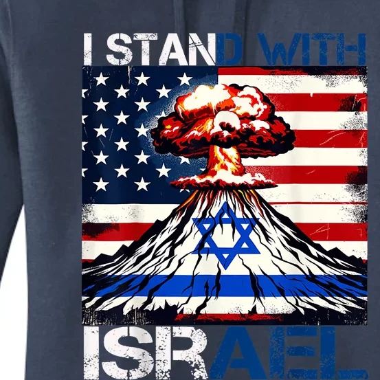 I Stand With Israel Patriotic Usa And Israel Flag Israel Usa Women's Pullover Hoodie