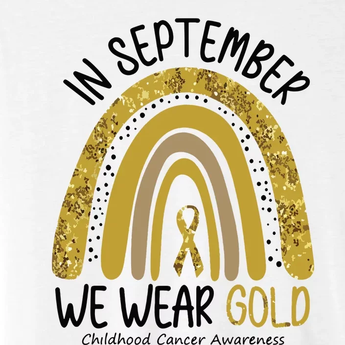 In September We Wear Gold Childhood Cancer Awareness Rainbow ChromaSoft Performance T-Shirt