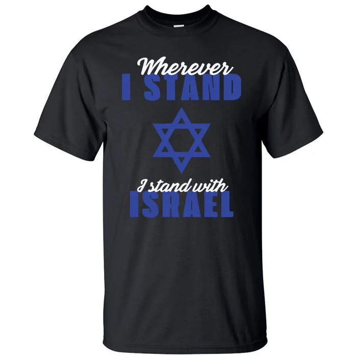 I Stand With Israel Pray For Israel Tall T-Shirt