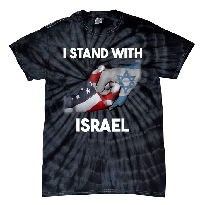 I Stand With Israel I Stand With Israel America Flag Design Tie-Dye T-Shirt