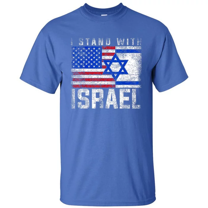 I Stand With Israel Patriotic USA and Israel Flag Tall T-Shirt