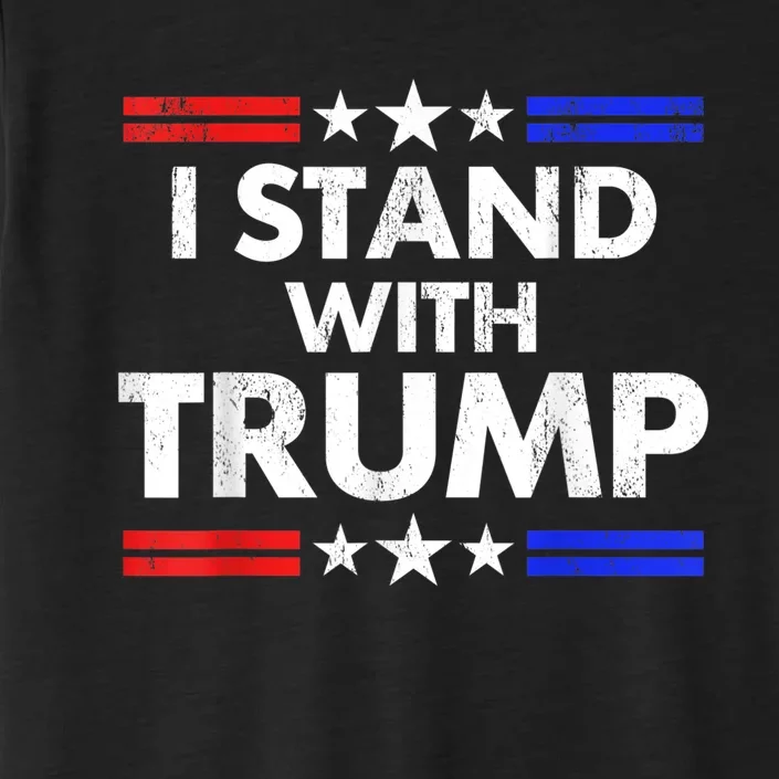 I Stand With Trump ChromaSoft Performance T-Shirt