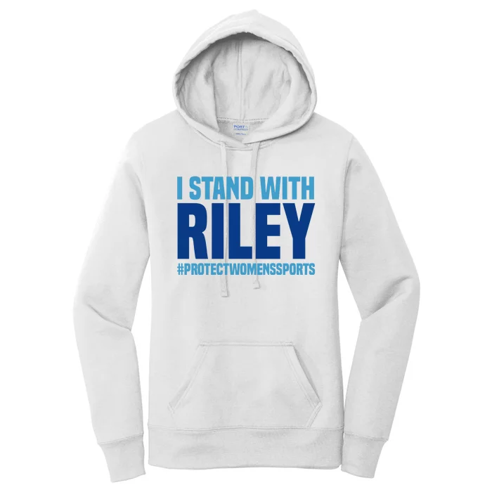 I Stand With Riley Gaines Protect Womens Sports Women's Pullover Hoodie