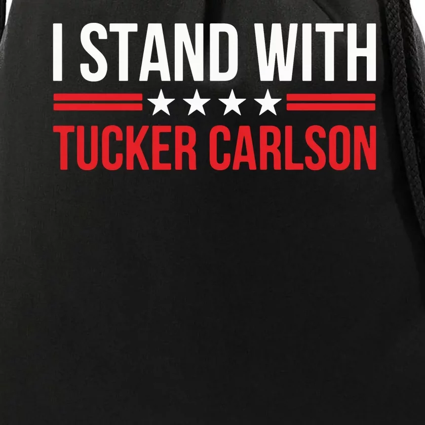 I Stand With Tucker Carlson Drawstring Bag