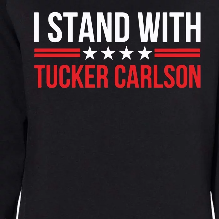 I Stand With Tucker Carlson Womens California Wash Sweatshirt