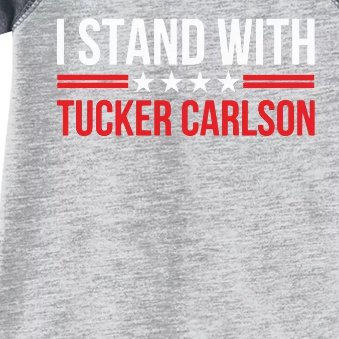 I Stand With Tucker Carlson Infant Baby Jersey Bodysuit