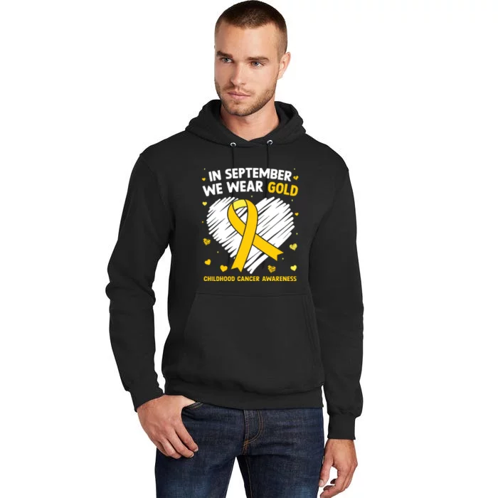 In September We Wear Gold Childhood Cancer Awareness Tall Hoodie