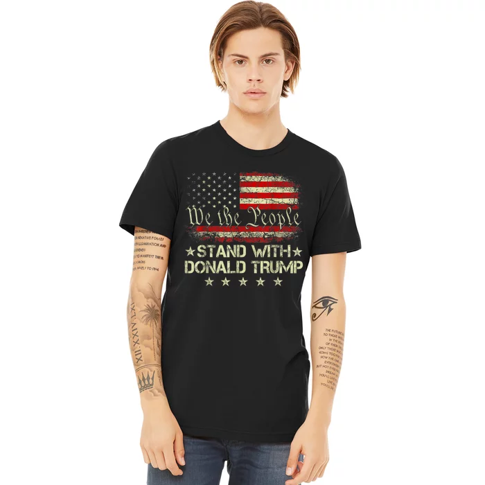 I Stand With Donald Trump 2024 Support Take America Back Premium T-Shirt