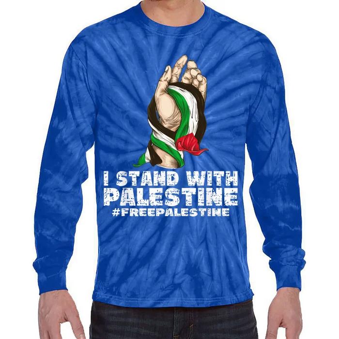 I Stand With Palestine For Their Freedom Free Palestine Tie-Dye Long Sleeve Shirt