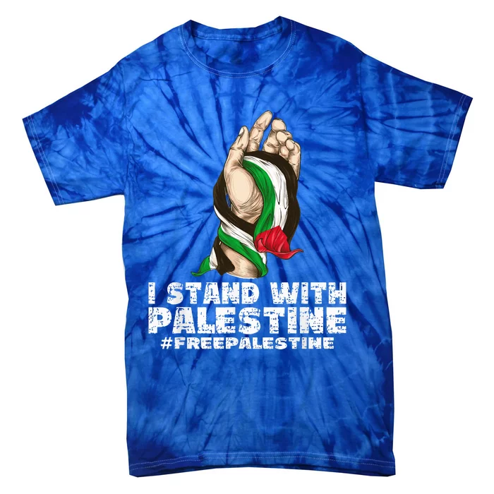 I Stand With Palestine For Their Freedom Free Palestine Tie-Dye T-Shirt