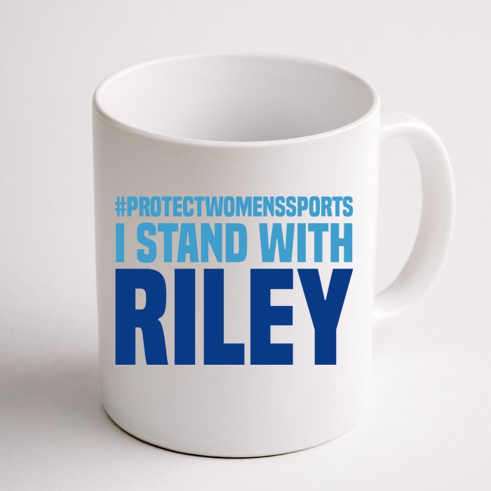 I Stand With Riley Gaines Protect Womens Sports Front & Back Coffee Mug