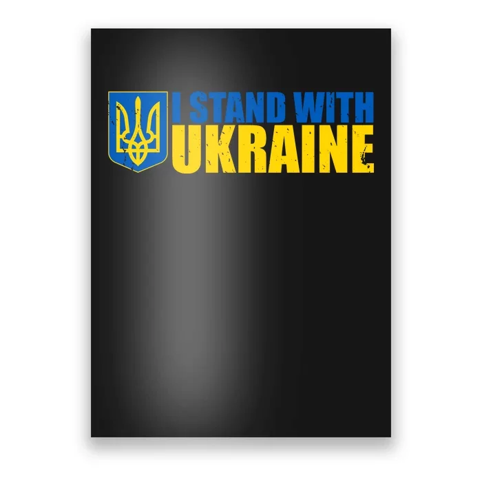 I Stand With Ukraine War Poster