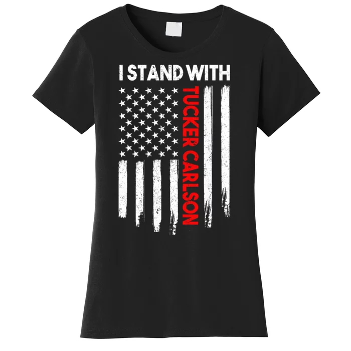 I Stand With Tucker Carlson Vintage American Flag Women's T-Shirt