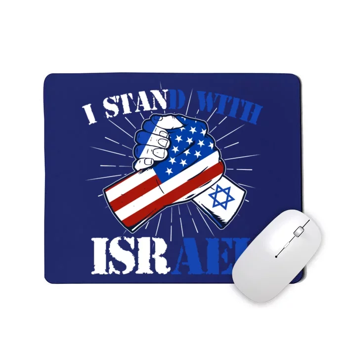 I Stand With Israel Mousepad