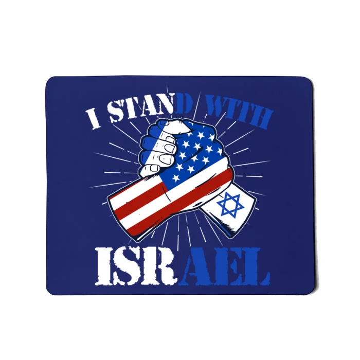 I Stand With Israel Mousepad