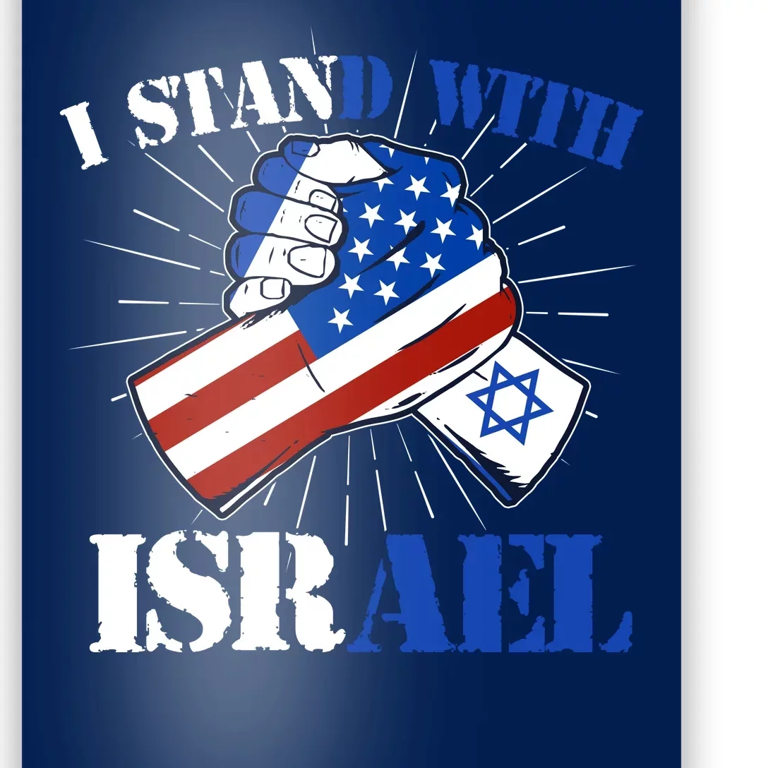 I Stand With Israel Poster