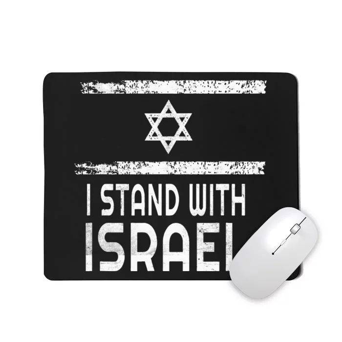 I Stand With Israel Mousepad