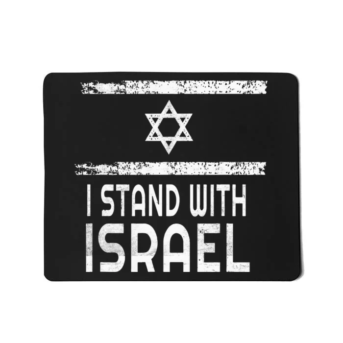 I Stand With Israel Mousepad