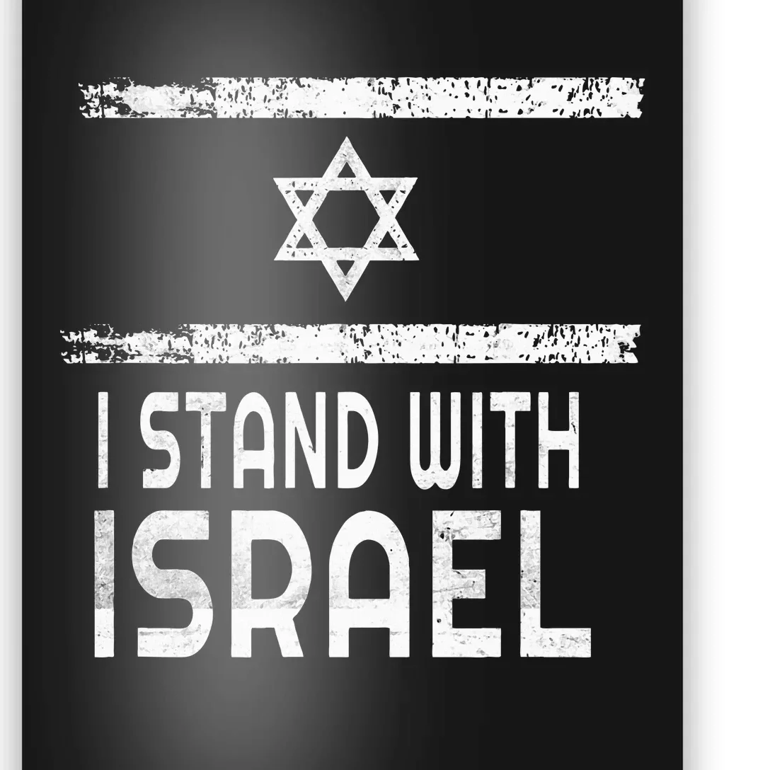 I Stand With Israel Poster