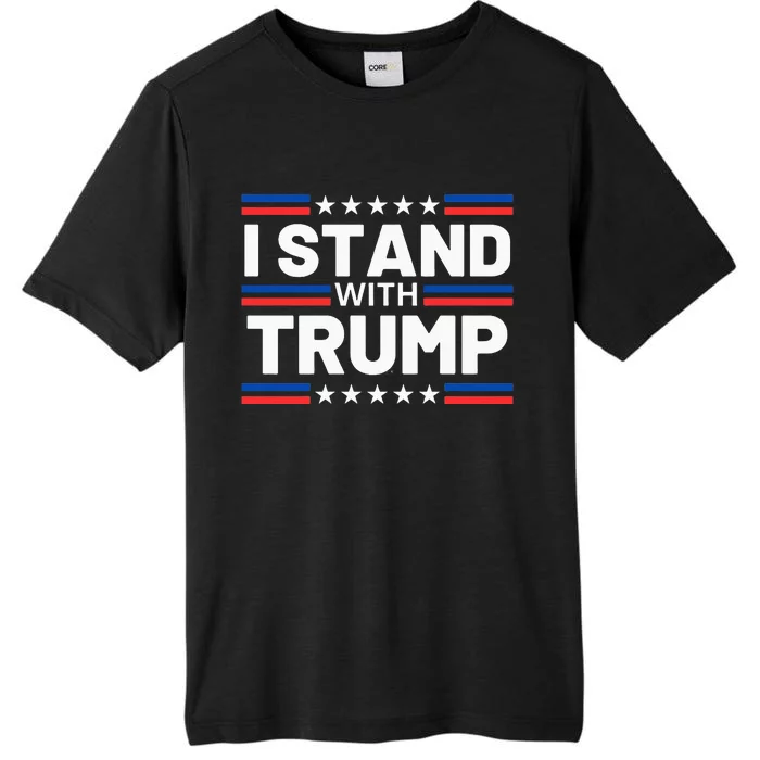 I Stand With President Trump Classic ChromaSoft Performance T-Shirt