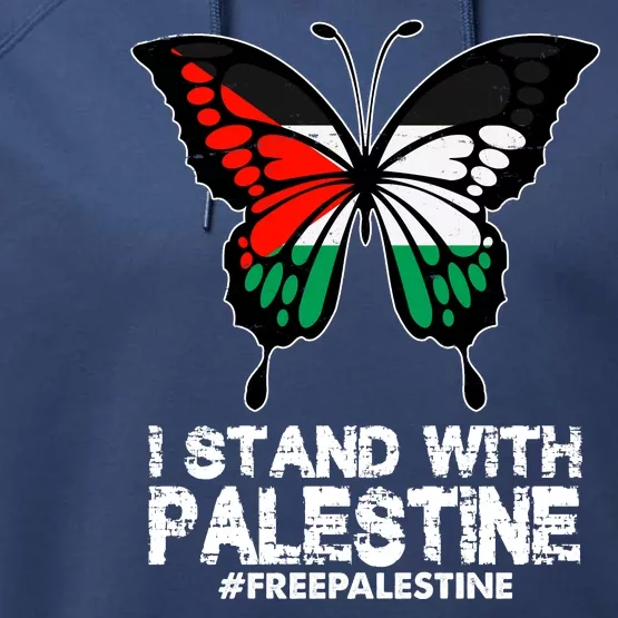 I Stand With Palestine Free Palestine Butterfly Performance Fleece Hoodie