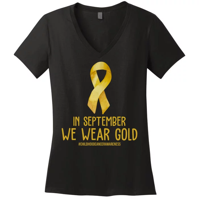 In September We Wear Gold Childhood Cancer Women's V-Neck T-Shirt