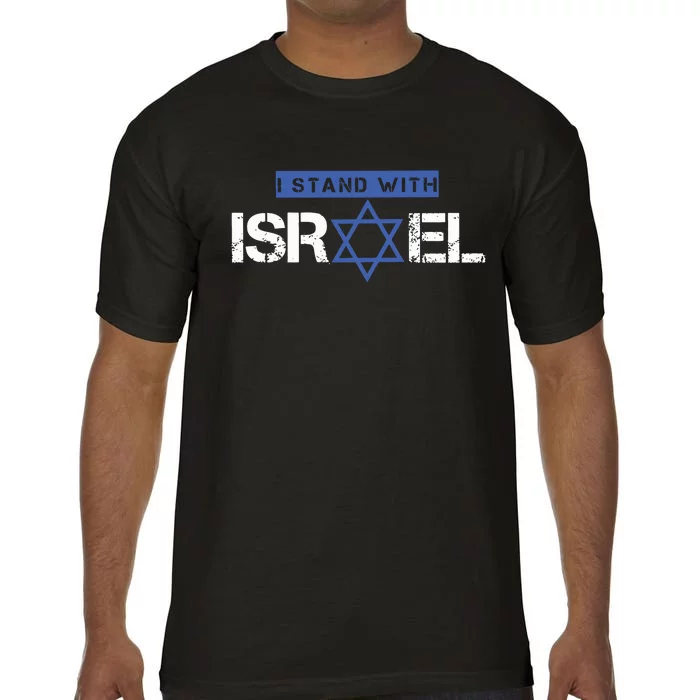 I Stand With Israel Pray For Israel Comfort Colors T-Shirt