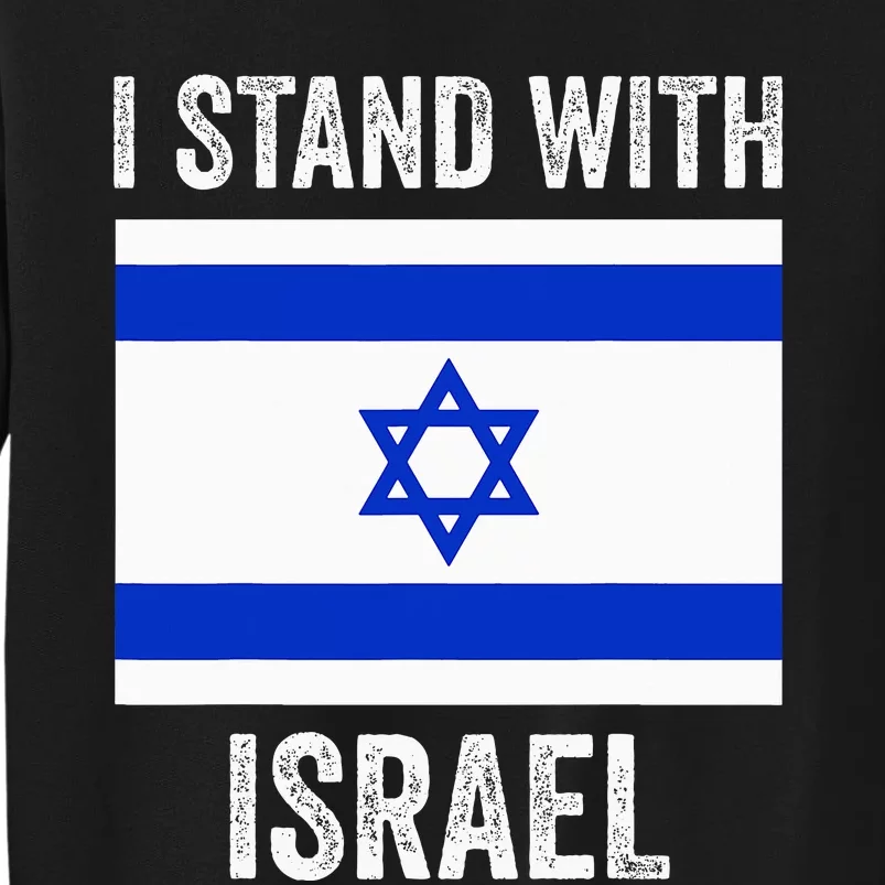 I Stand With Israel Free Israel pride Tall Sweatshirt