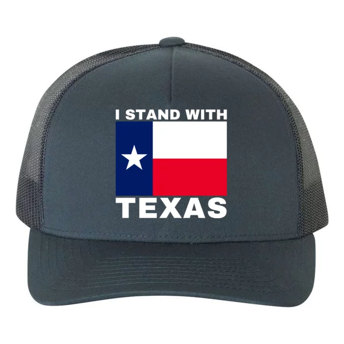 I Stand With Texas Yupoong Adult 5-Panel Trucker Hat