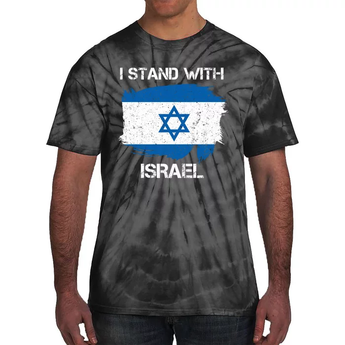 I Stand With Israel Support Israel Love Israeli Brotherhood Tie-Dye T-Shirt