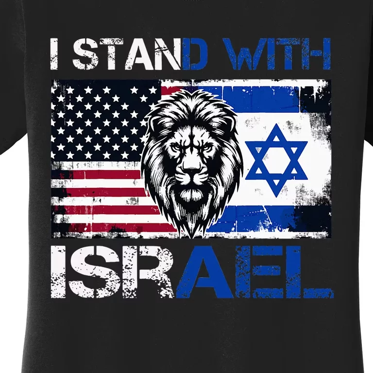 I Stand With Israel US Support Lion Love Israeli Brotherhood Women's T-Shirt