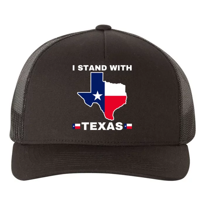 I Stand With Texas Yupoong Adult 5-Panel Trucker Hat