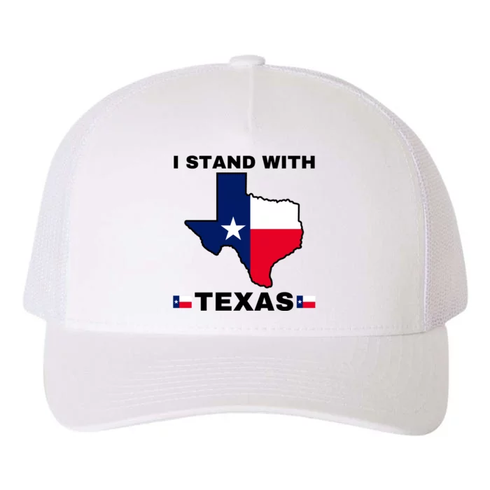 I Stand With Texas Yupoong Adult 5-Panel Trucker Hat