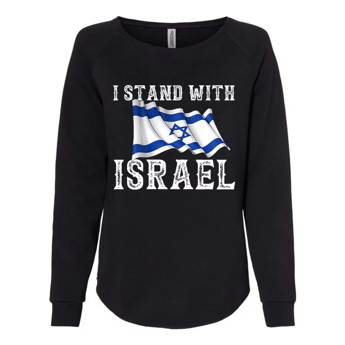 I Stand With Israel Israeli Palestinian Conflict Pro Israel Womens California Wash Sweatshirt