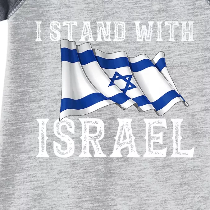 I Stand With Israel Israeli Palestinian Conflict Pro Israel Infant Baby Jersey Bodysuit