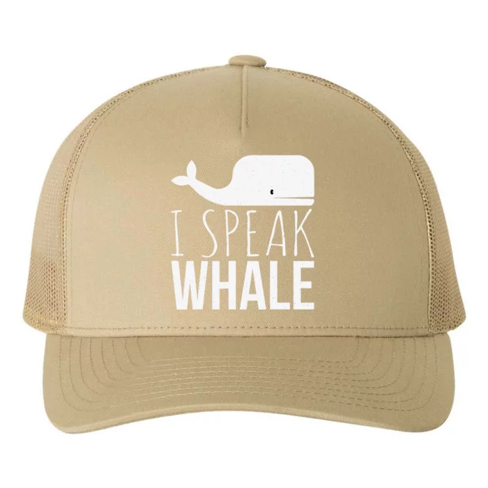 I Speak Whale Funny Animal Lover Cute Language Whale Art Yupoong Adult 5-Panel Trucker Hat