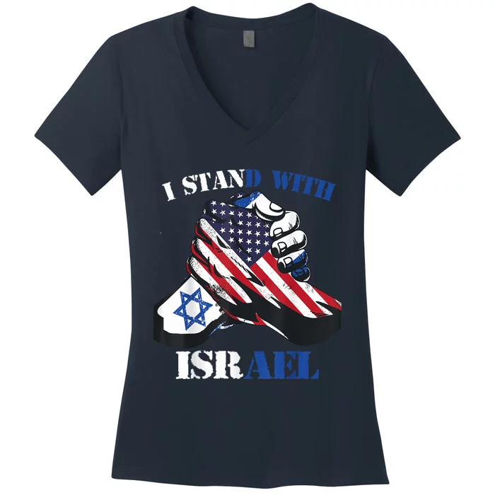 I Stand With Israel Support Israel Love Israeli Brotherhood Women's V-Neck T-Shirt