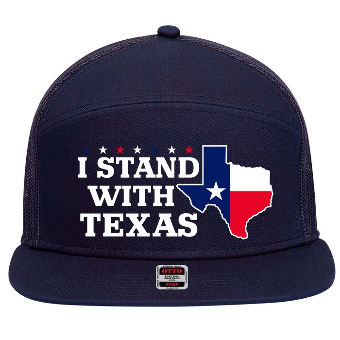 I Stand With Texas 7 Panel Mesh Trucker Snapback Hat