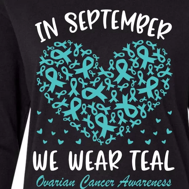 In September We Wear Teal Ovarian Cancer Awareness Hearts Womens Cotton Relaxed Long Sleeve T-Shirt