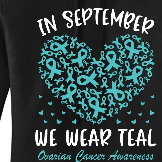 In September We Wear Teal Ovarian Cancer Awareness Hearts Women's Pullover Hoodie