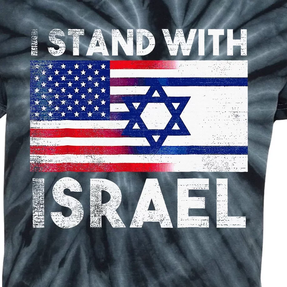 I Stand With Israel Pray For Israel US And Israel Flag Kids Tie-Dye T-Shirt